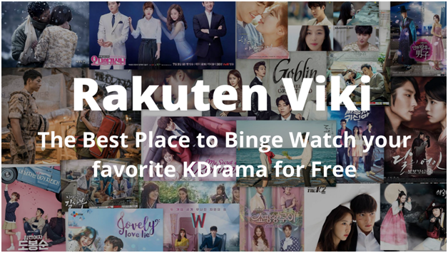 Rakuten Viki: The Best Place to Binge Watch your favorite KDrama for Free